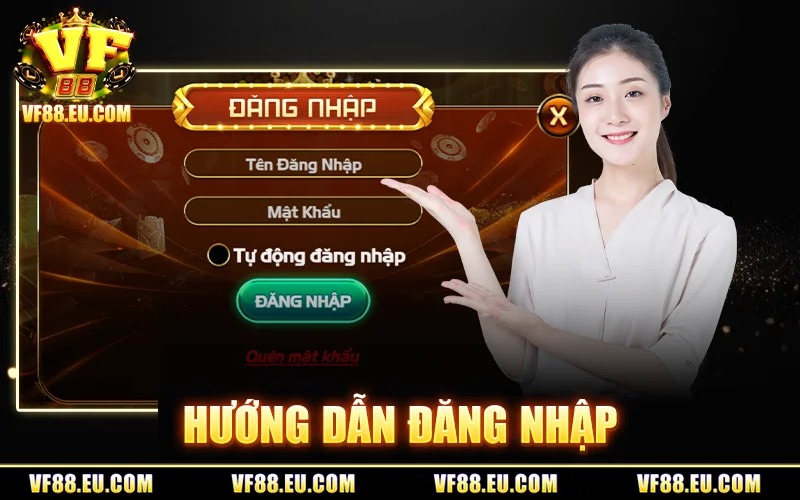 Đăng Nhập VF88 – Cách Vào Hệ Thống Ổn Định Và An Toàn 4 Hướng Dẫn Đăng Nhập
