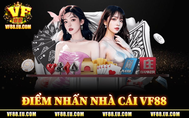 diem nhan nha cai vf88